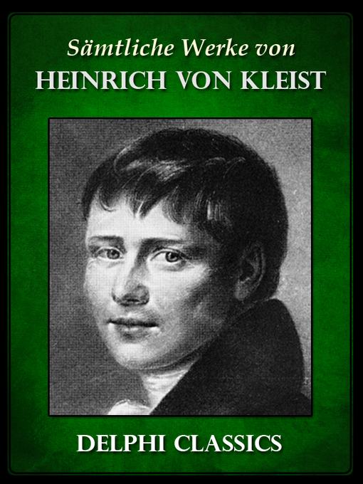 Title details for Saemtliche Werke von Heinrich von Kleist (Illustrierte) by Heinrich von Kleist - Available